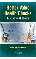 Better Value Health Checks