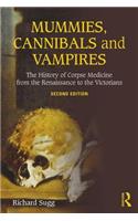 Mummies, Cannibals and Vampires