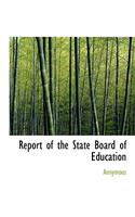 Report of the State Board of Education: (English)