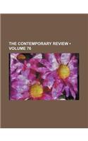 The Contemporary Review (Volume 76): (English)