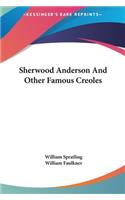 Sherwood Anderson And Other Famous Creoles