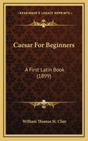 Caesar for Beginners
