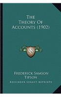 The Theory of Accounts (1902)