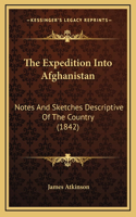 The Expedition Into Afghanistan