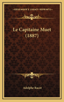 Le Capitaine Muet (1887)