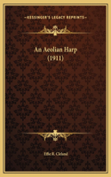 Aeolian Harp (1911)