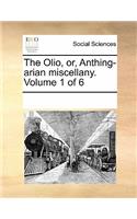 The Olio, Or, Anthing-Arian Miscellany. Volume 1 of 6: (English)