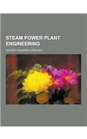 Steam Power Plant Engineering