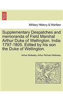 Supplementary Despatches, Correspondenc and Memoranda of Field Marshal
