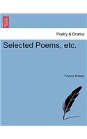 Selected Poems, Etc.