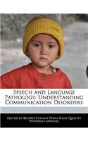 Speech and Language Pathology