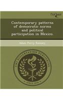 Contemporary Patterns of Democratic Norms and Political Participation in Mexico