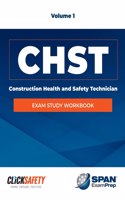 SPAN POD- CONSTRUCT HLTH & SAFETY TECH (CHST) EXAM WB VOL I (rvsd calcs)