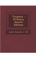 Virginia - Primary Source Edition