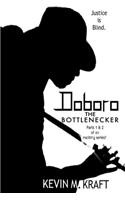 Doboro the Bottlenecker