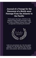 Journal of a Voyage for the Discovery of a North-west Passage From the Atlantic to the Pacific