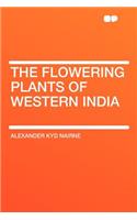 The Flowering Plants of Western India