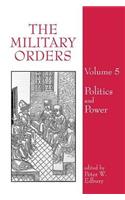 Military Orders Volume V