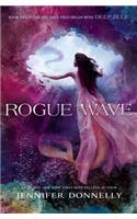 Waterfire Saga, Book Two Rogue Wave (Waterfire Saga, Book Two)
