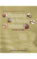 Fundamentals of Pharmacology for Veterinary Technicians