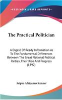 The Practical Politician