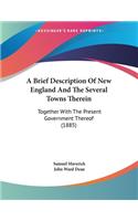 Brief Description Of New England And The Several Towns Therein