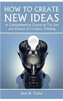 How To Create New Ideas