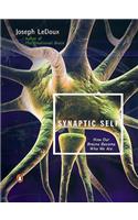 Synaptic Self: How Our Brains Become Who We Are