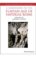A Companion to the Flavian Age of Imperial Rome