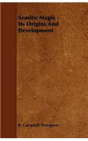 Semitic Magic - Its Origins and Development
