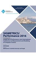 SIGMETRICS 16 SiGMETRICS PERFORMANCE Joint International Conference on Measurement and Modelling of Computer Systems