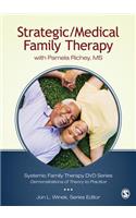 Strategic/Medical Family Therapy