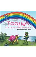 Tootles the Turtle Tells the Truth