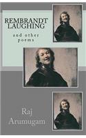 Rembrandt laughing: and other poems(English)