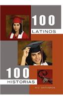 100 Latinos 100 Historias