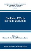 Nonlinear Effects in Fluids and Solids