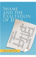 Shame and the Exaltation of Jesus