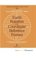 Earth Rotation and Coordinate Reference Frames