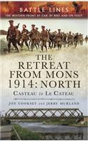 The Retreat from Mons 1914: North