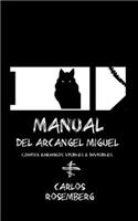 Manual del Arcángel Miguel: Contra enemigos visibles e invisibles
