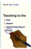 Teaching to the Child