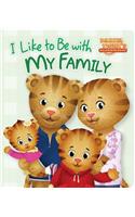 I Like to Be with My Family
