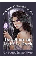 Daughter of Light & Dark