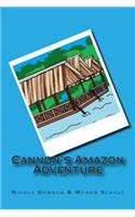 Cannon's Amazon Adventure: (English)