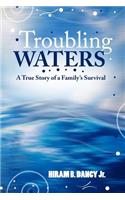 Troubling Waters