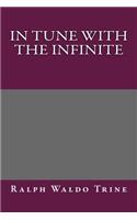 In Tune with the Infinite