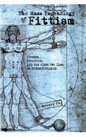 Mass Psychology of Fittism