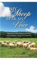 My Sheep Hear My Voice