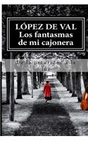 Los fantasmas de mi cajonera