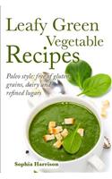 Leafy Green Vegetable Recipes